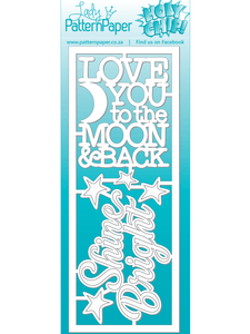 The ‘Bright’ chipboard titles set gives you two awesome tiles: (1) Love you to the moon and back and (2) Shine Bright as well as 4 little stars. These titles are great for scrapbooking, card making or any off the page projects.